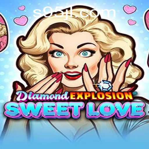 Exploring DiamondExplosionSweetLove: A Journey Through Gameplay and Strategy